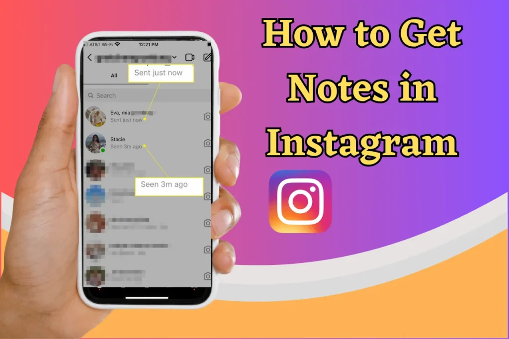 How to Get Notes in Instagram